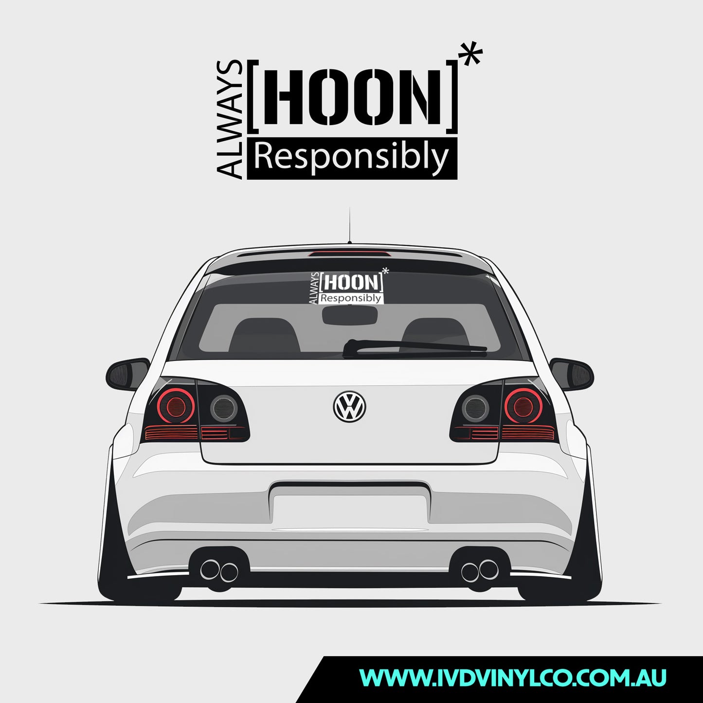Always Hoon Responsibly