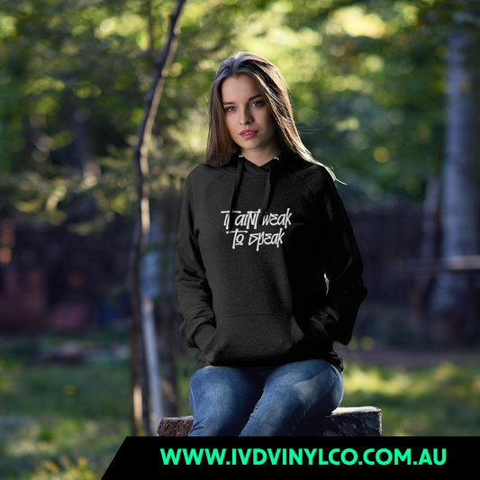 It Aint Weak To Speak Black Hoodie