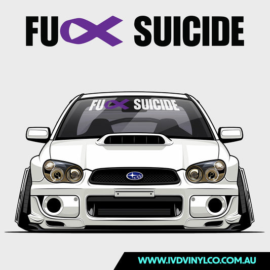 Fuck Suicide Block - Window Banner