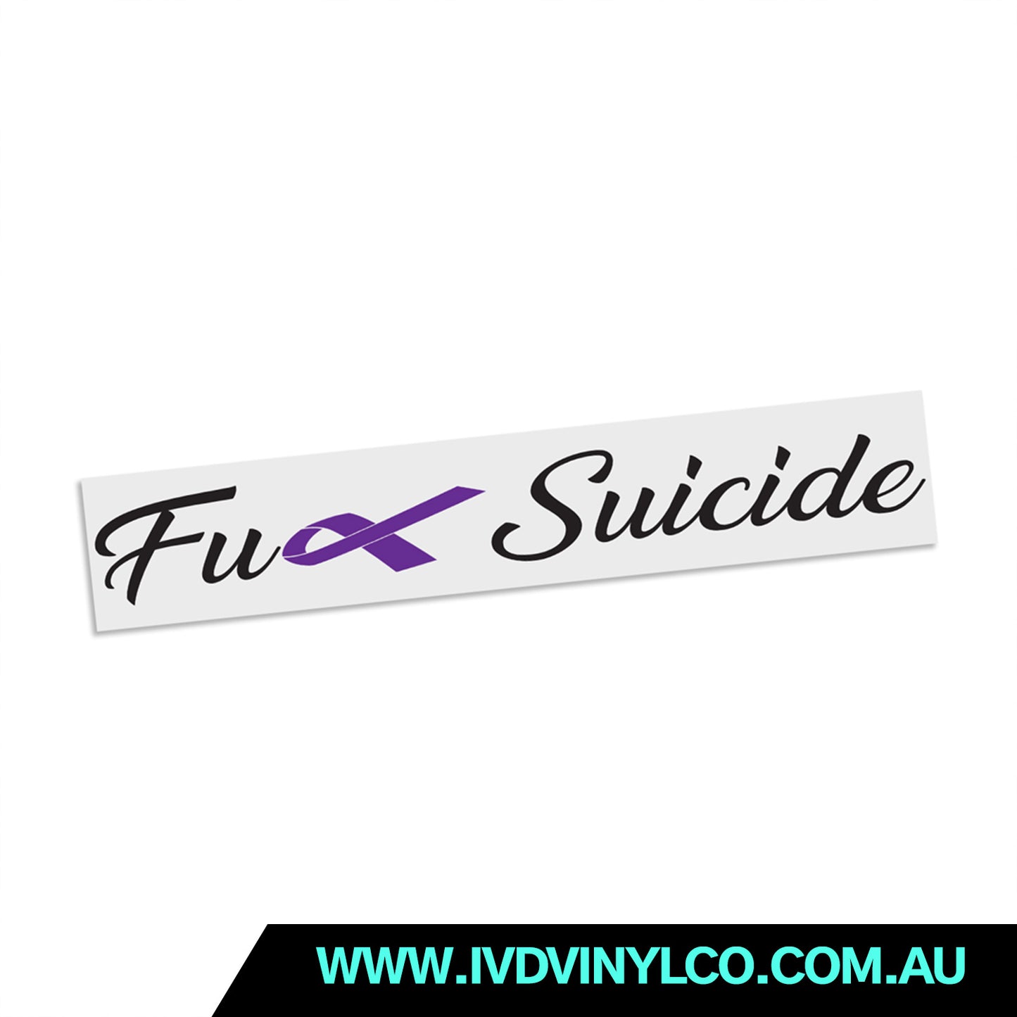 Fuck Suicide Banner