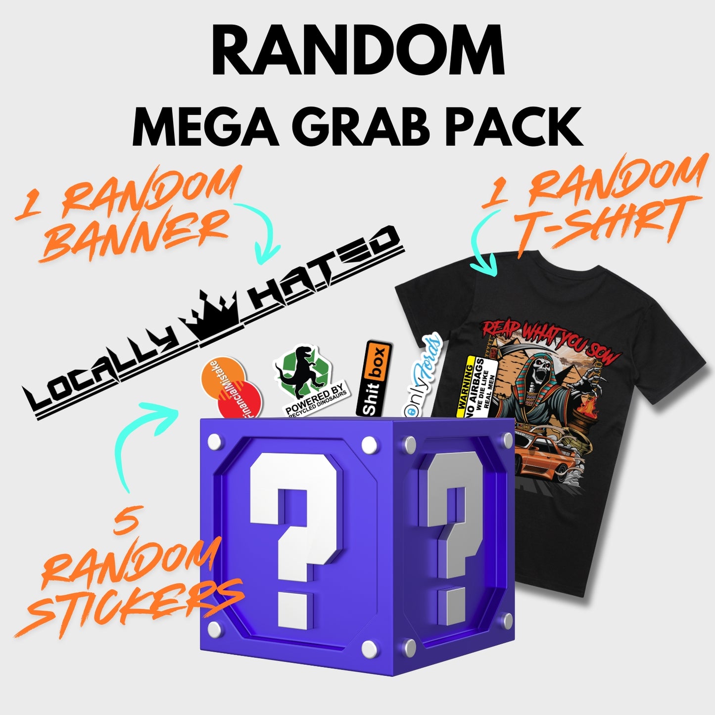 Mega Grab Pack – Banner, T-shirt & Stickers (Random Designs)