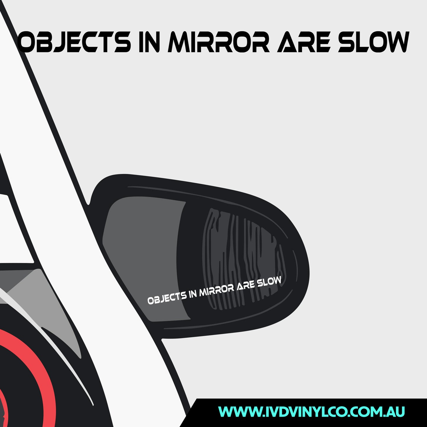 Objects In Mirror Are Slow - Sticker