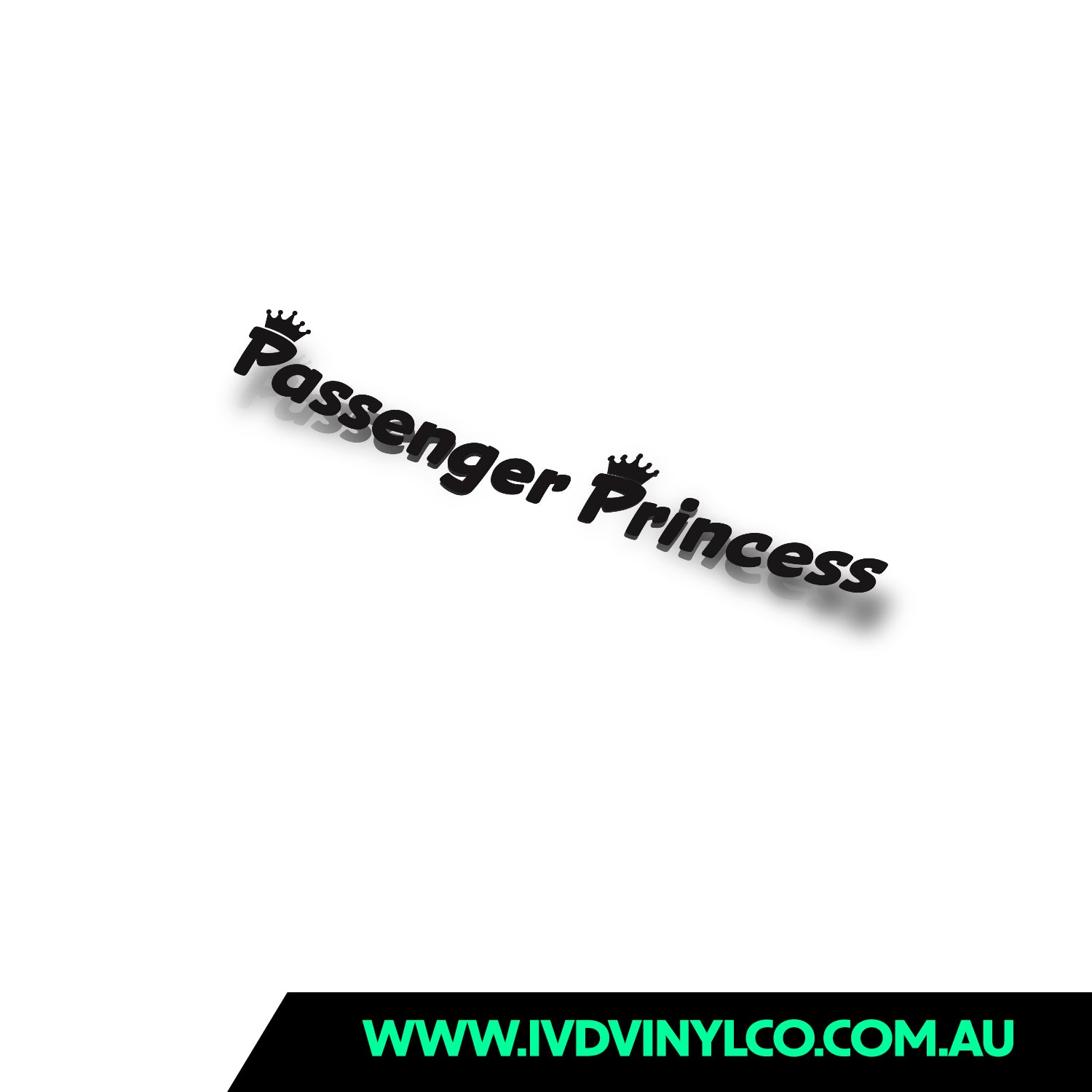 Passenger Princess Sticker – IVD Vinyl Co