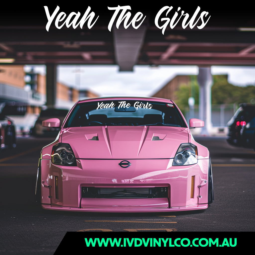 Yeah The Girls - Window Banner