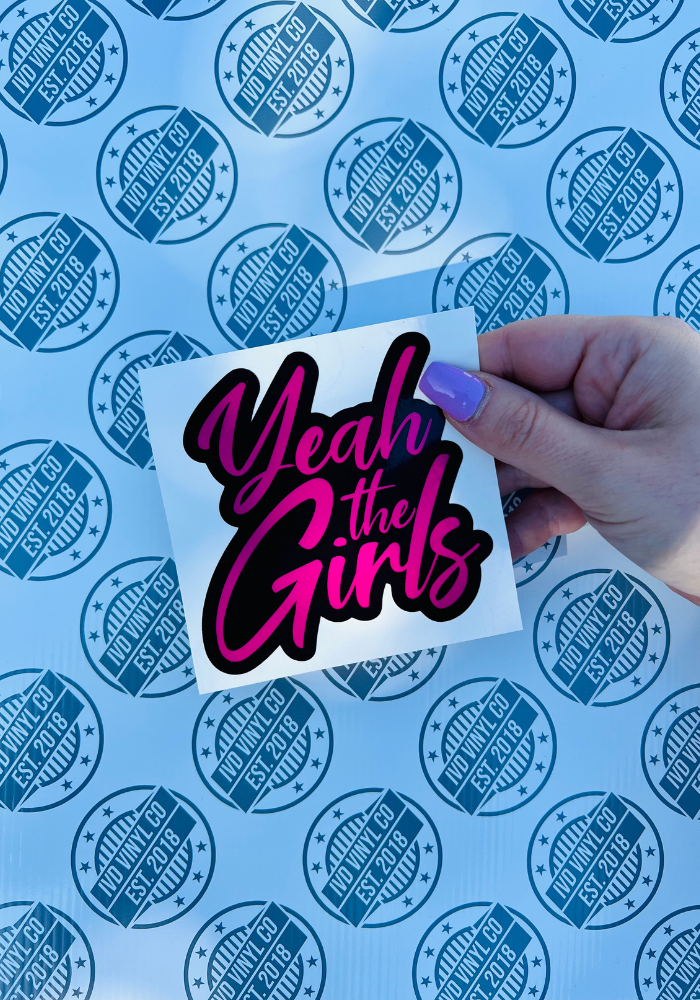Yeah The Girls