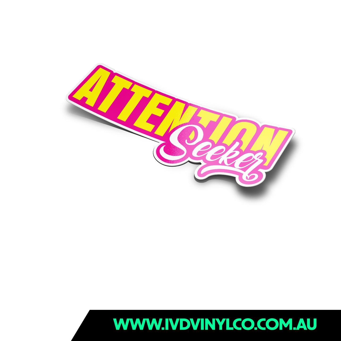 Attention Seeker