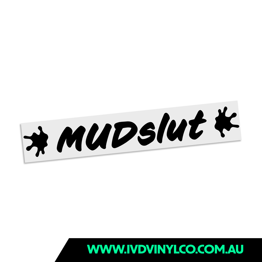 Mud Slut - Window Banner