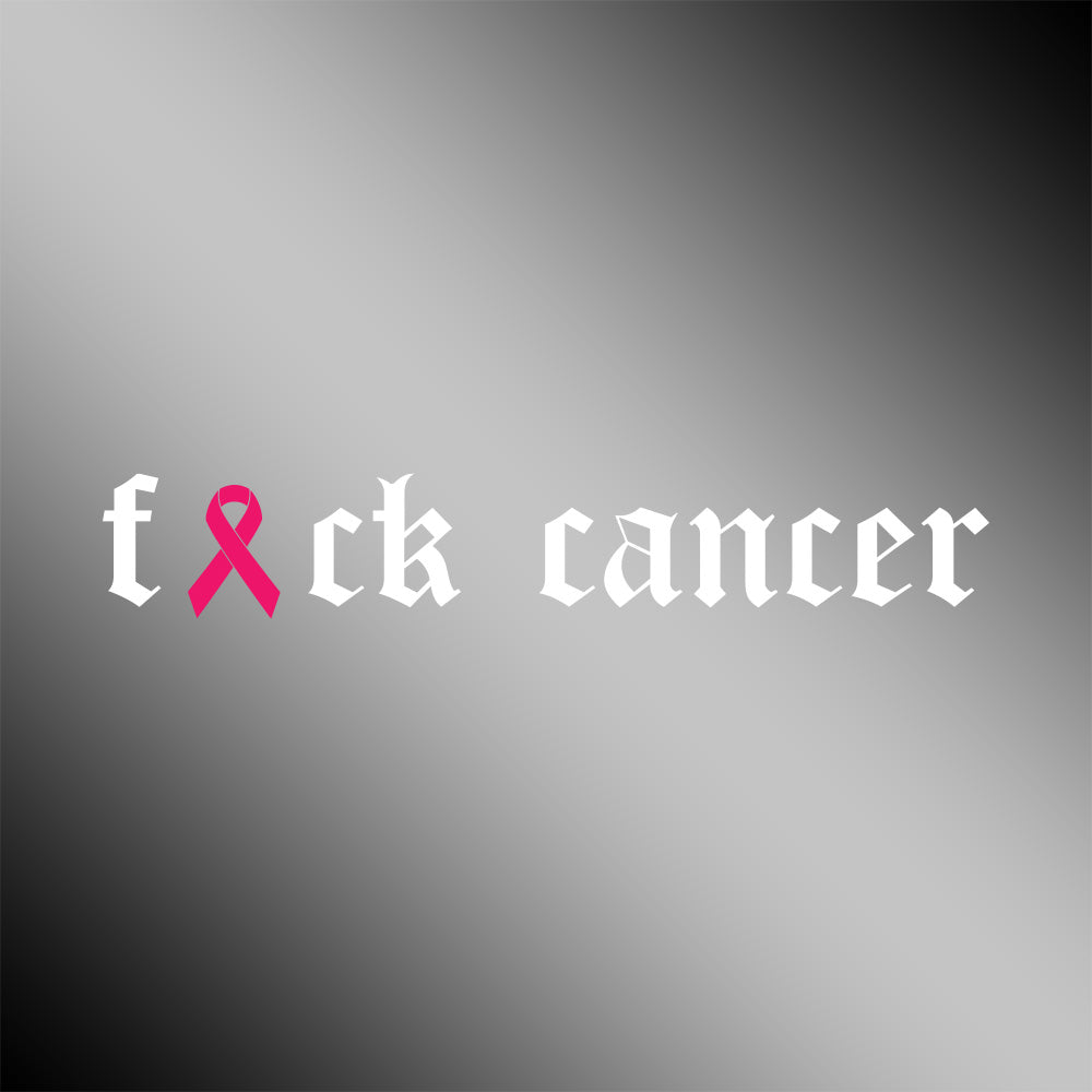 Fuck Cancer