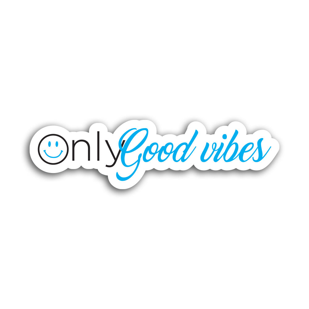 Only Good Vibes Sticker