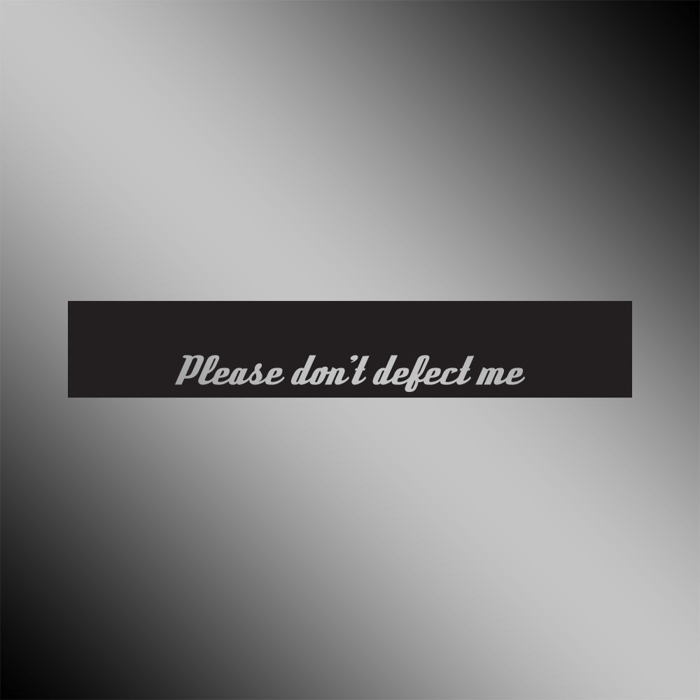 Please Don't Defect Me