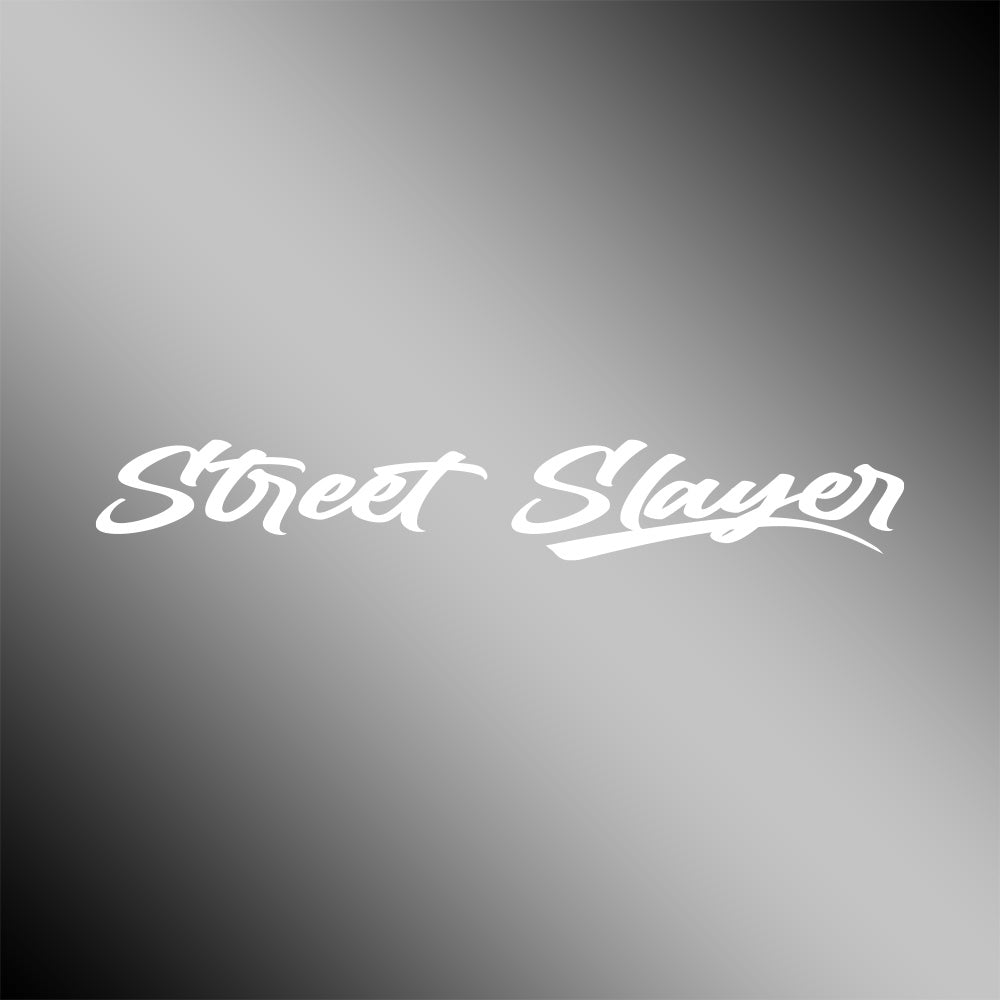 Street Slayer