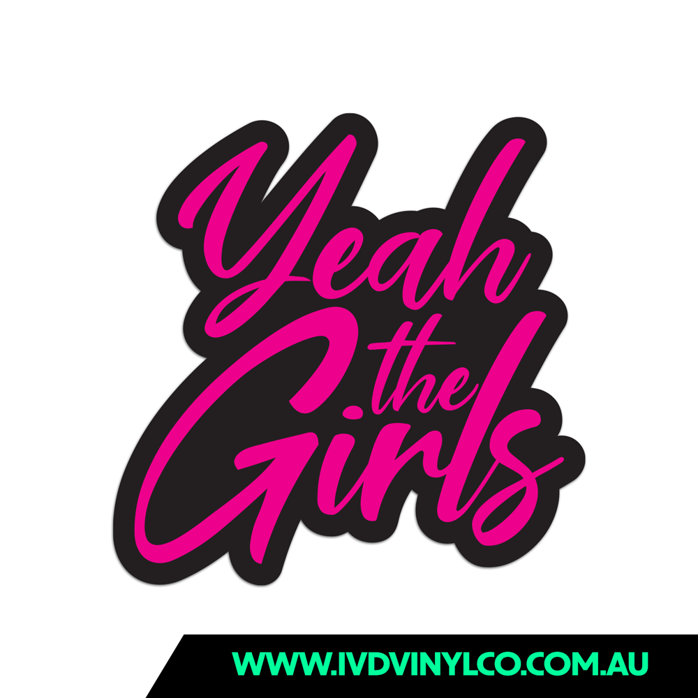 Yeah The Girls