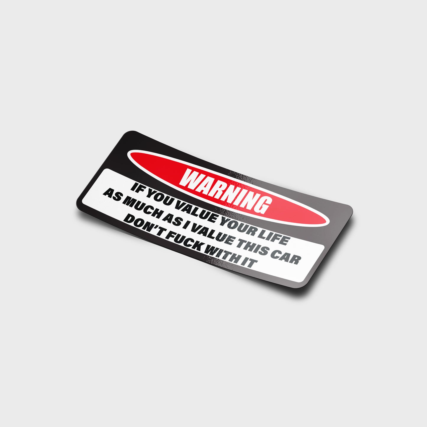 Warning: Don't Touch My Car Sticker