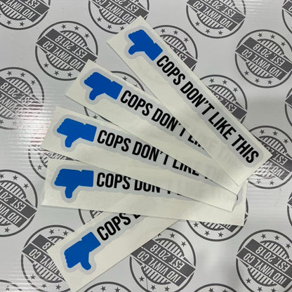 Cops Don’t Like This