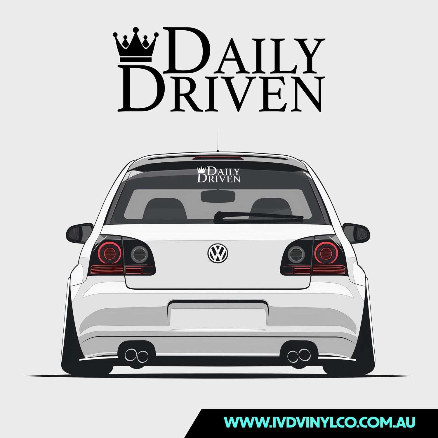 Daily Drive Sticker Daily Driven – IVD Vinyl Co
