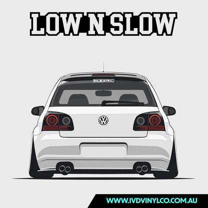 Low N Slow