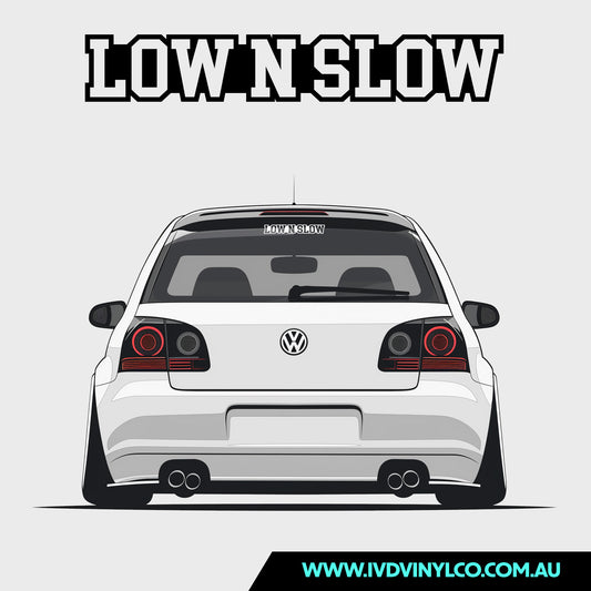 Low N Slow