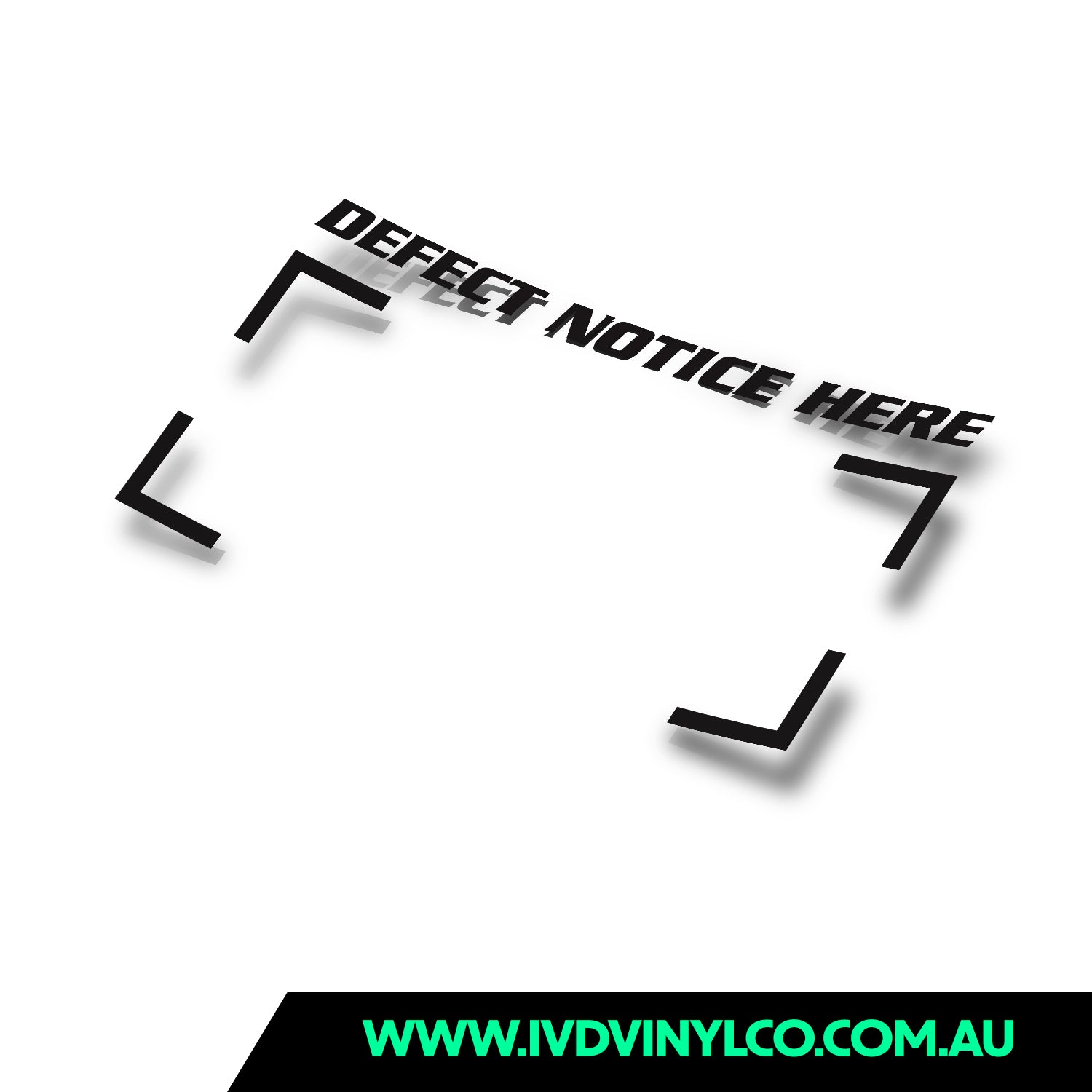 Defect Notice Here - Sticker – IVD Vinyl Co