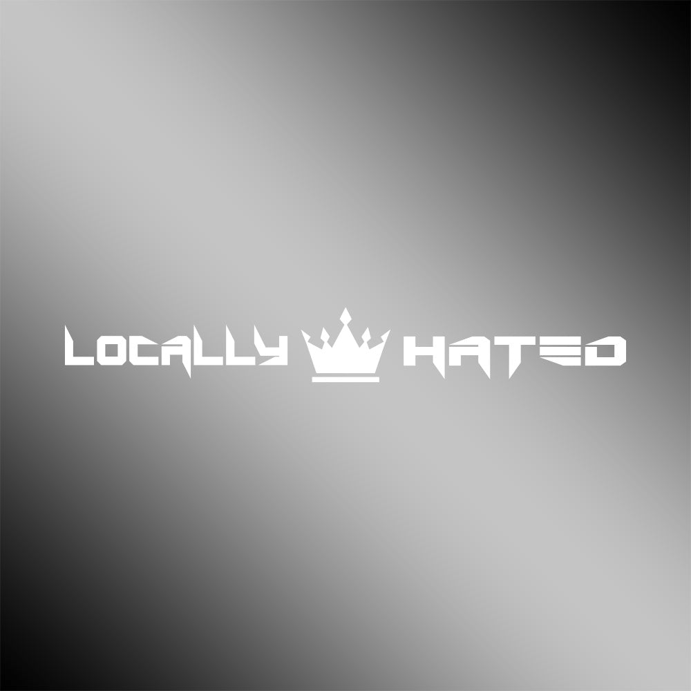 Locally Hated