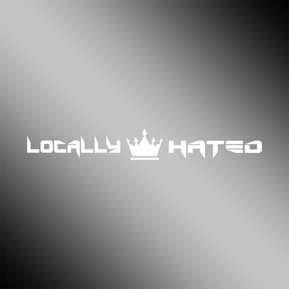 Locally Hated