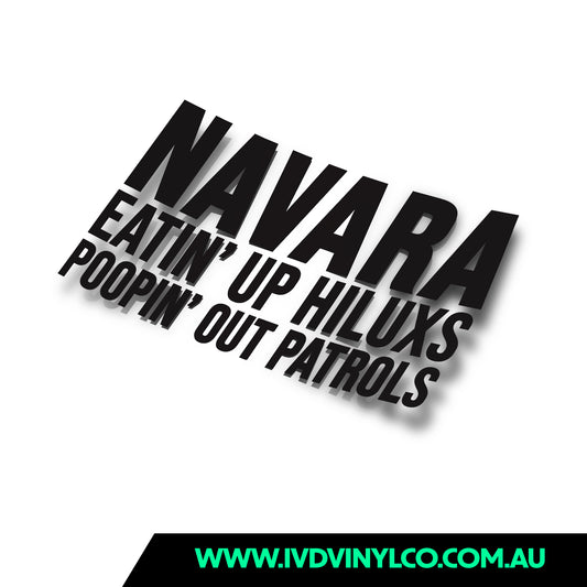 Navara Eatin’ Up Hiluxs Poopin’ Out Patrols